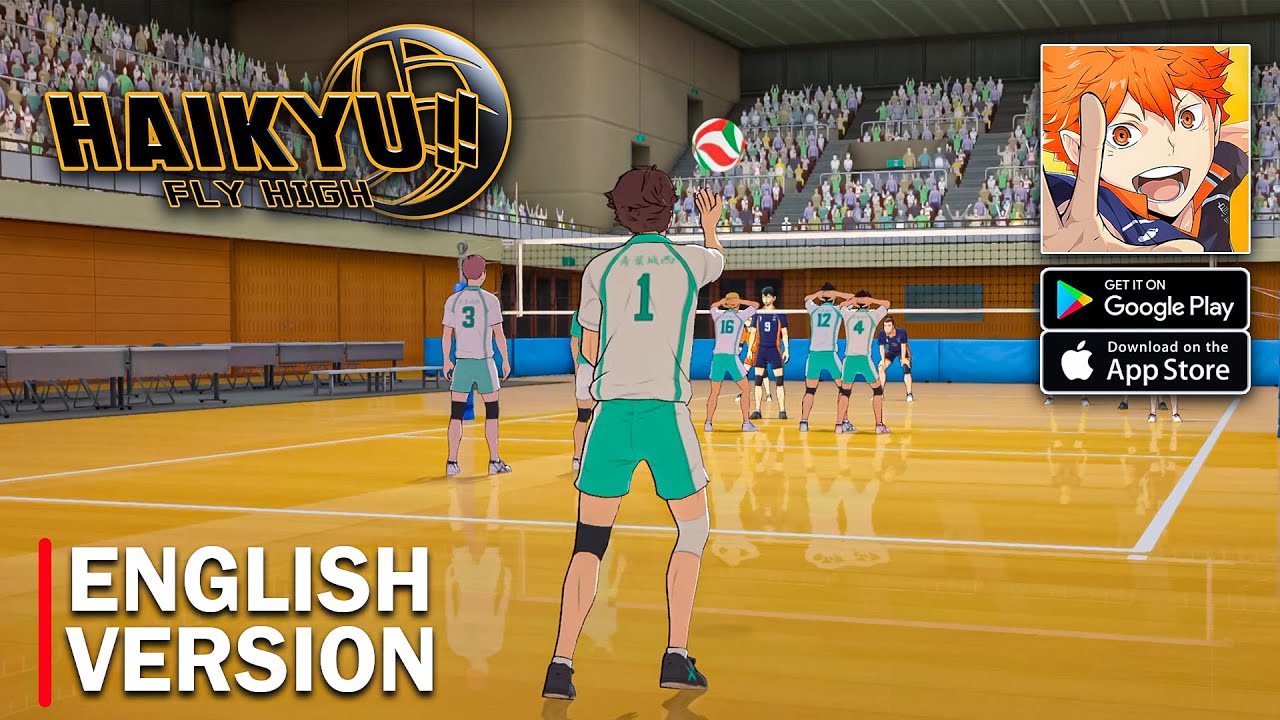 HAIKYU!! FLY HIGH - English Version Gameplay (Android/iOS)