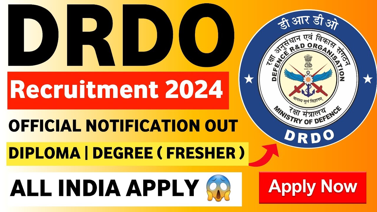 DRDO Recruitment 2024 | DRDO Vacancy 2024 | DRDO New Recruitment 2024 | DRDO NEW Vacancy 2024
