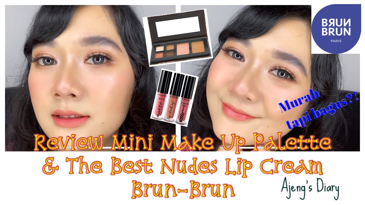 Review Brun-Brun Mini Make Up Palette & The Best Nudes