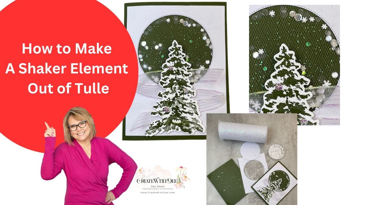 How To Make a Shaker Card Using Tulle