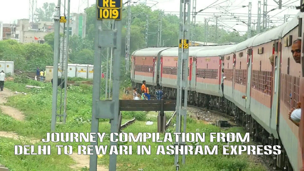 JOURNEY COMPILATION FROM || DELHI TO REWARI || IN ASHRAM EXPRESS