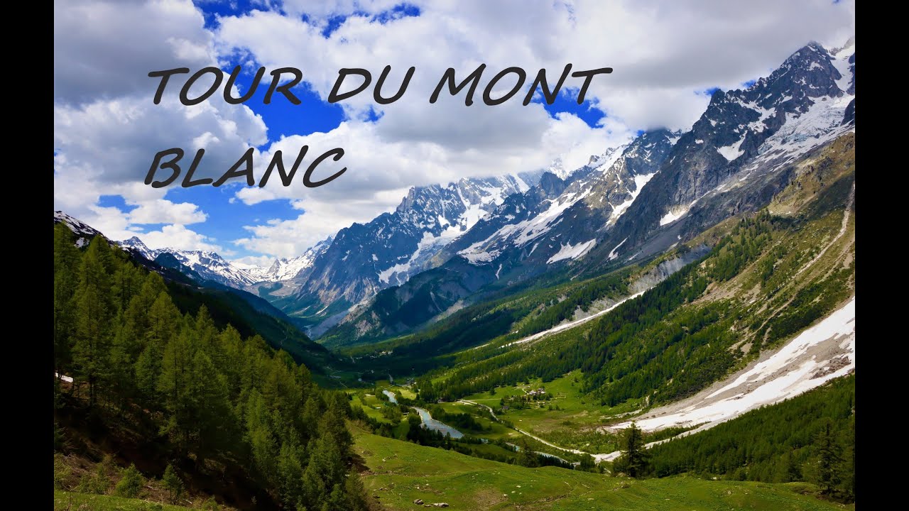 TOUR DU MONT BLANC  prima parte
