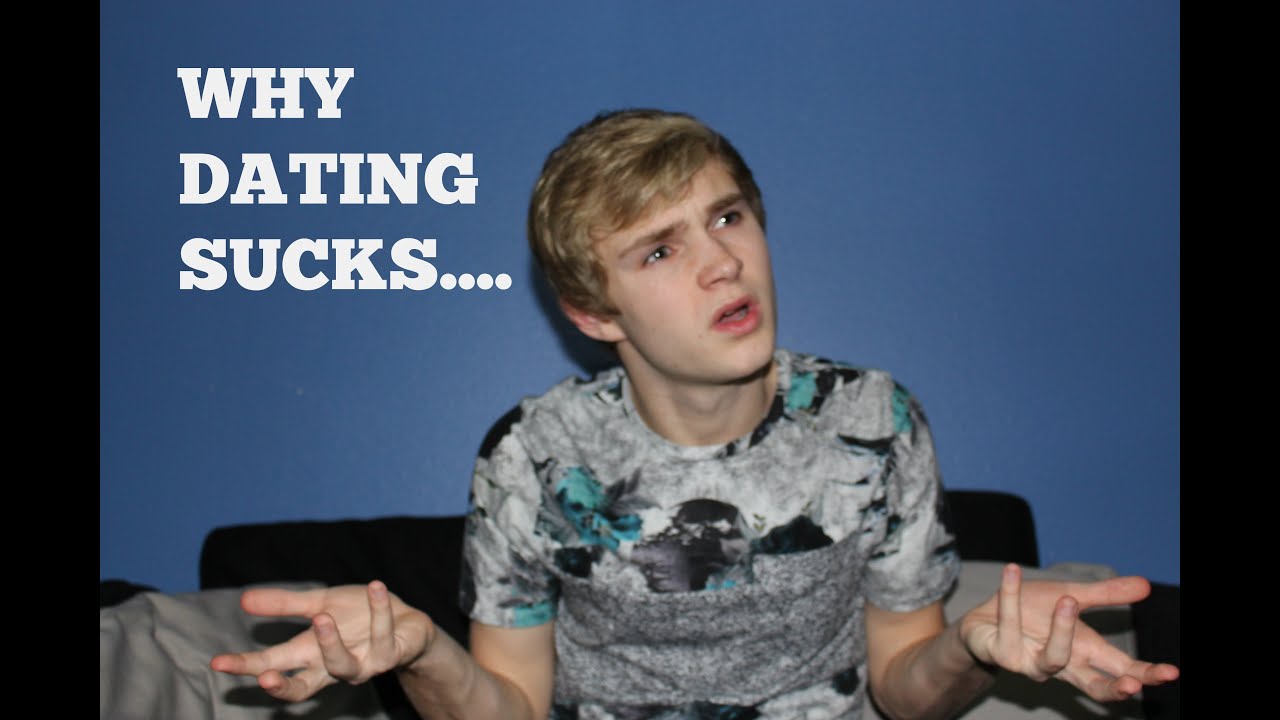 WHY DATING SUCKS.... | Simon Britton