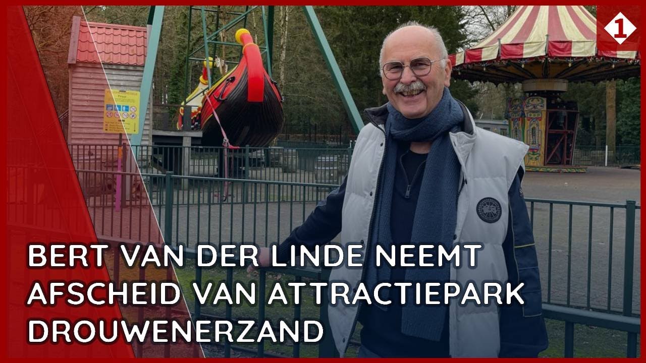 Bert van der Linde neemt afscheid van  attractiepark Drouwenerzand
