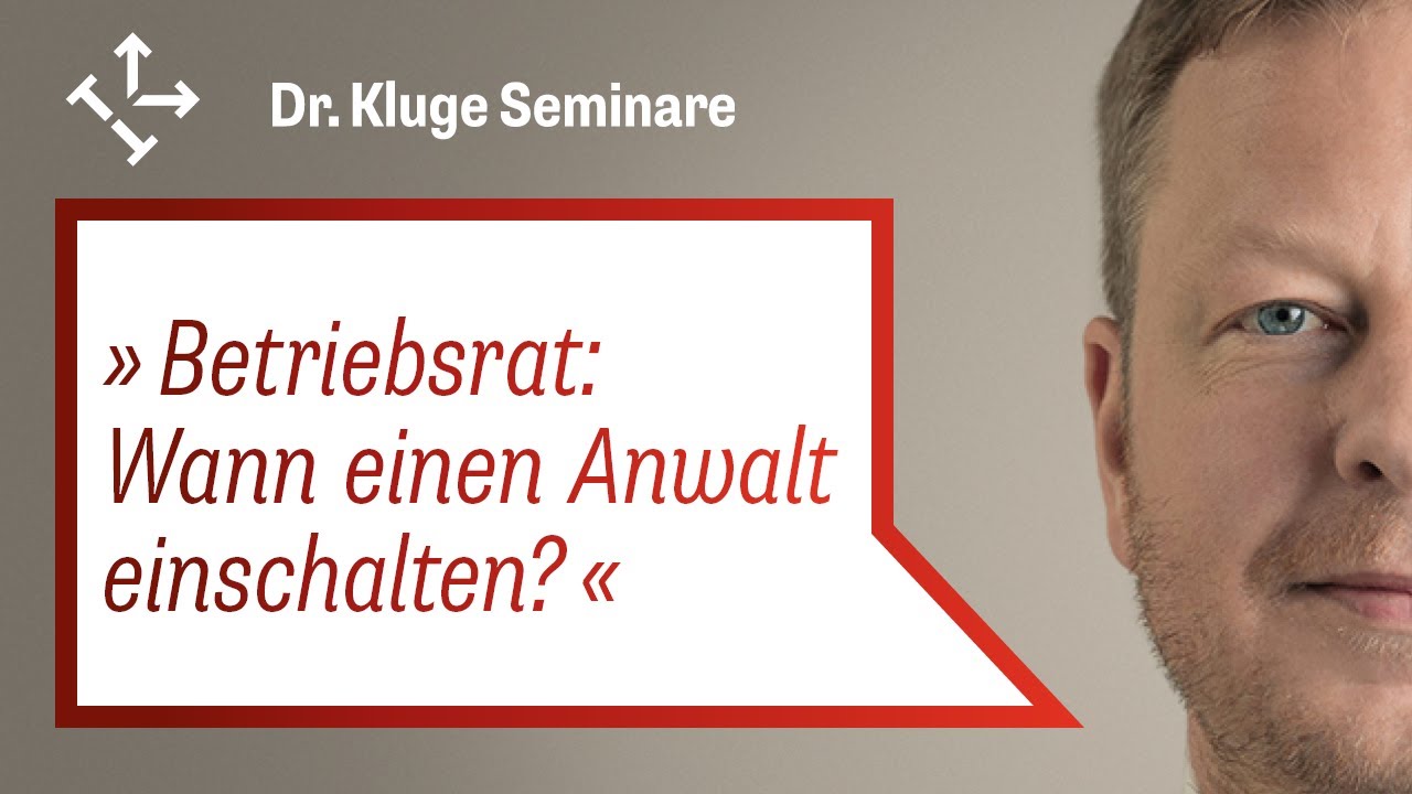 Rechtsanwalt für den Betriebsrat: Wann kann der Betriebsrat einen Anwalt beauftragen?
