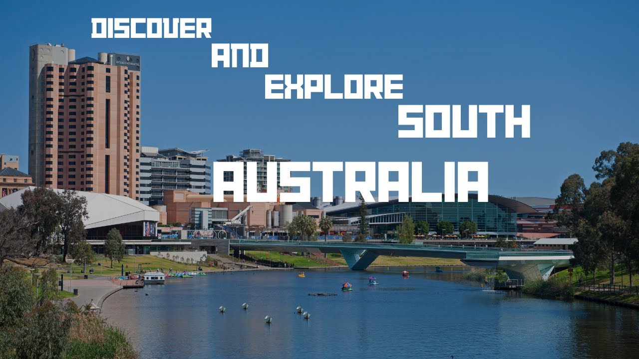 discover and explore south australia