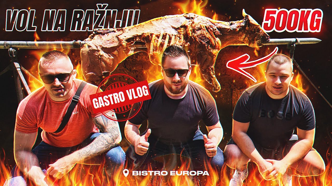 PROBALI SMO VOLA NA RAŽNJU *težak 500 KG* | BISTRO EUROPA