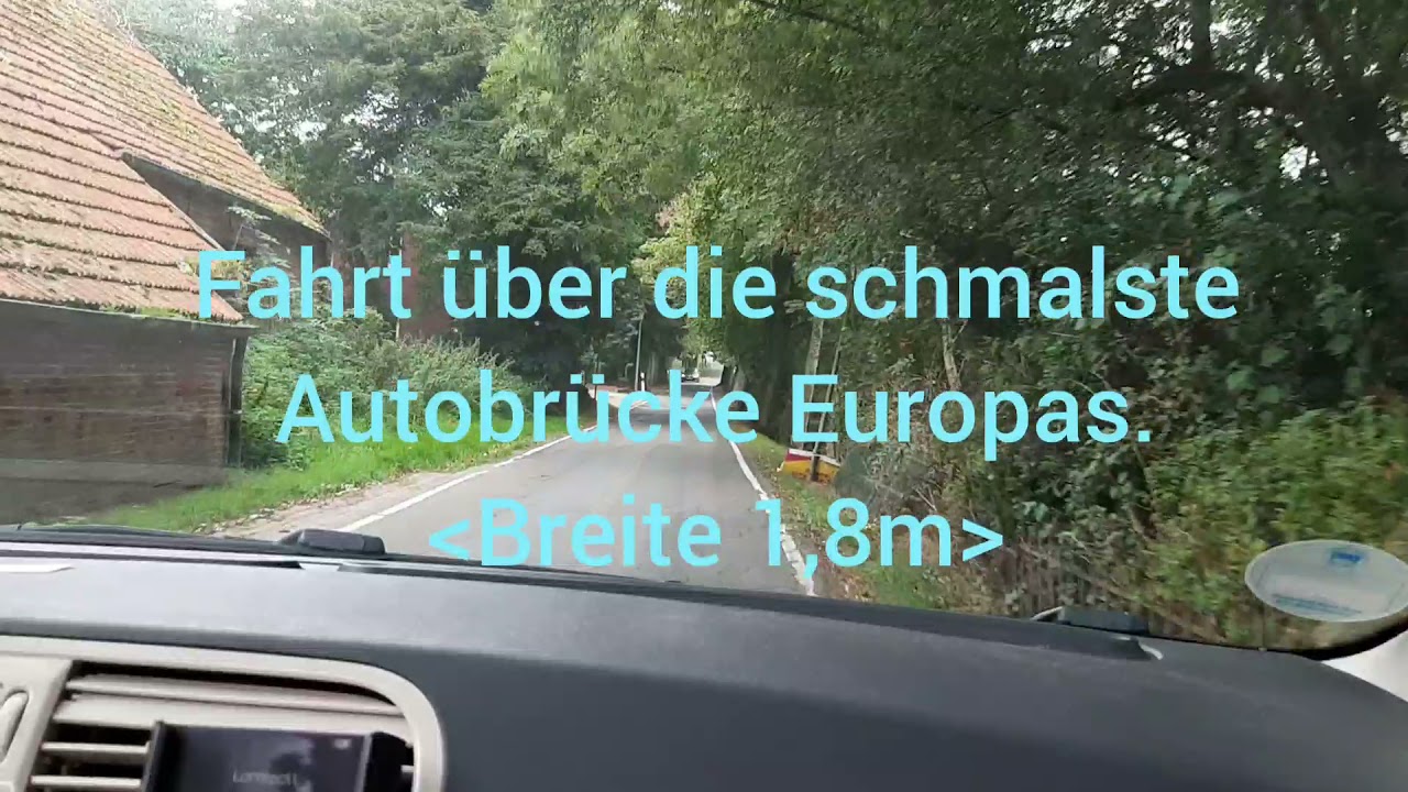 Schmalste Autobrücke Europas