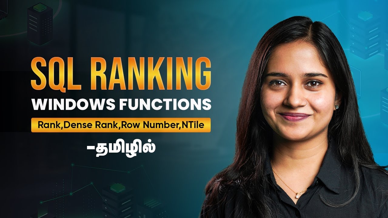 SQL Ranking Windows Functions Explained In Tamil | SQL Tutorial In Tamil