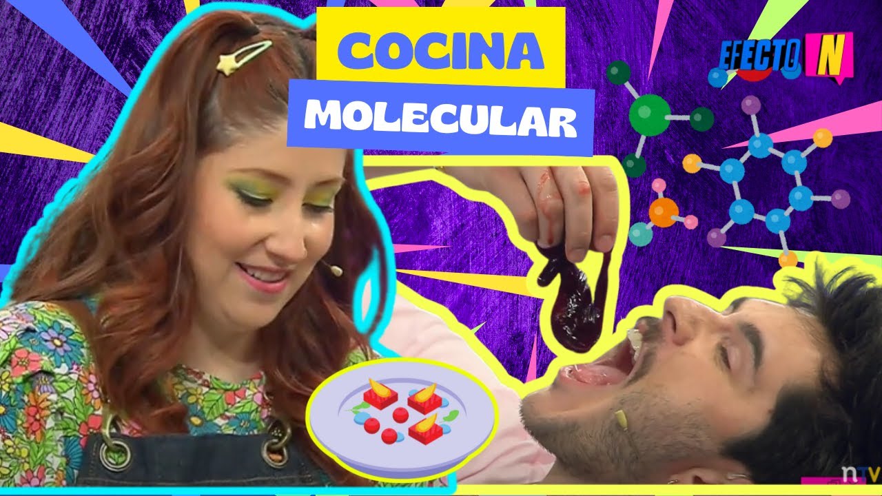 ¡Cocina Molecular en Efecto N!