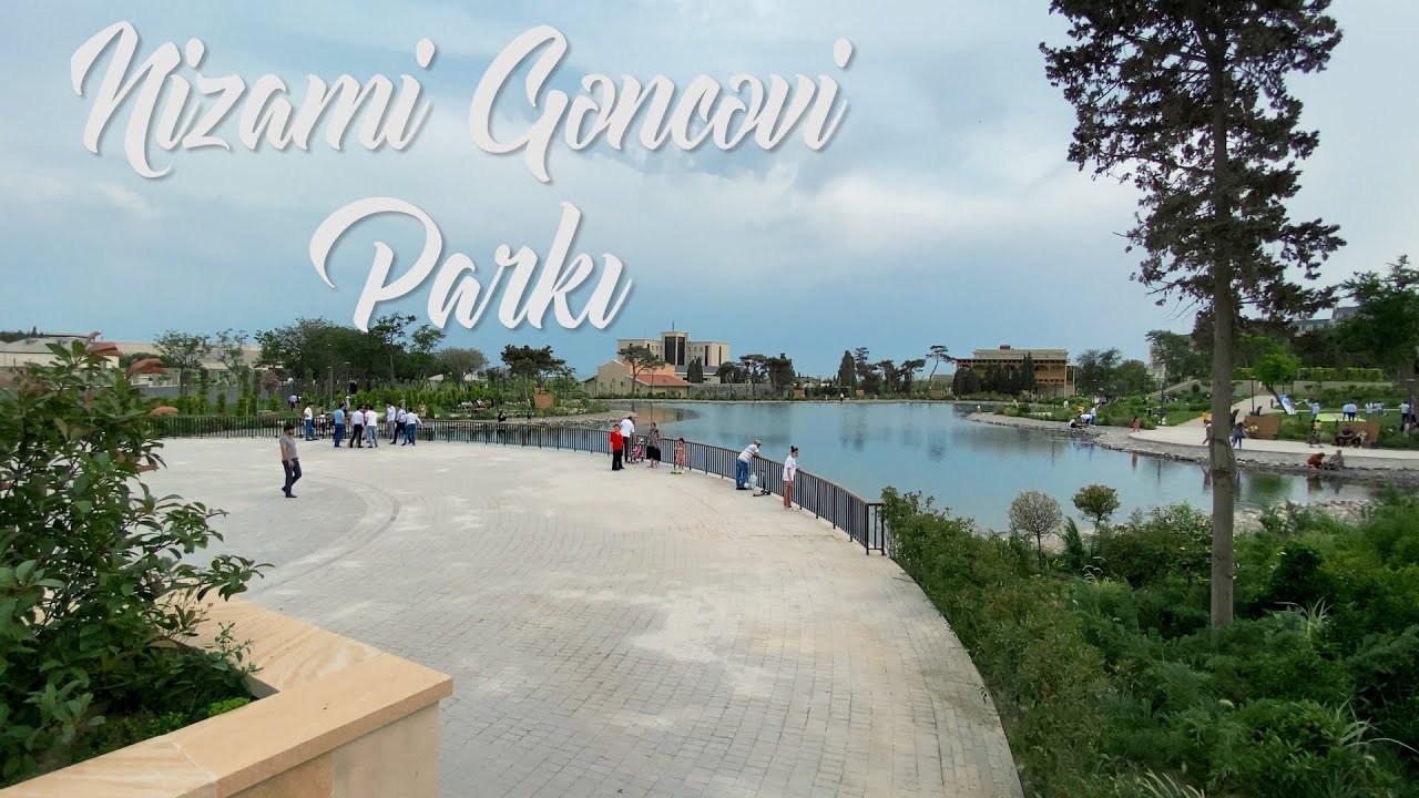 Bakıda yeni açılan Nizami parkı 2022