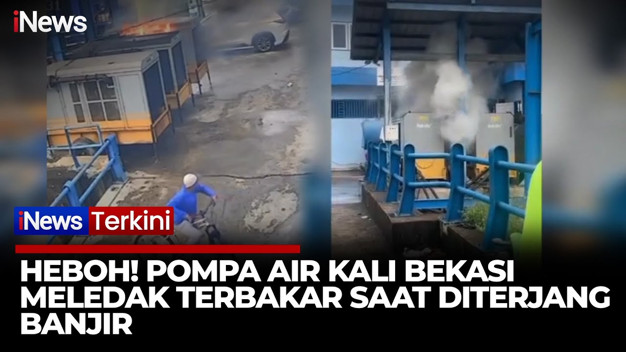 Detik-detik Pompa Air Meledak Terbakar Saat Banjir Terjang Bekasi | iNews Terkini 29/1