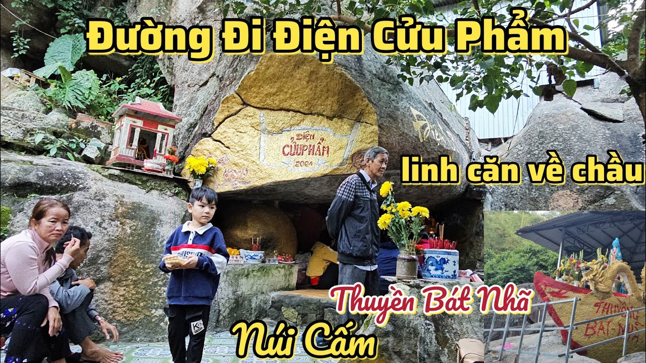 Đường Đi Điện Cửu Phẩm 🙏 linh căn về chầu lễ 🙏 Núi Cấm An Giang