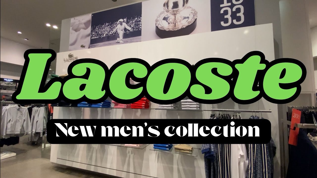 New men’s Lacoste collection | Bristol | 2023