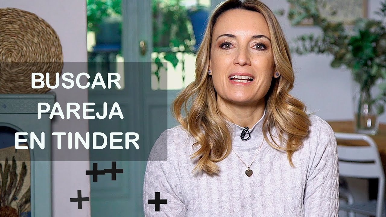 Cómo buscar pareja EN TINDER | Tu lado positivo