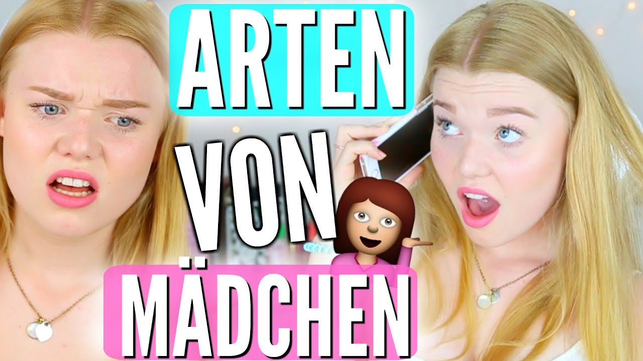 12 ARTEN VON M&Auml;DCHEN - Typisch M&auml;dchen I Meggyxoxo