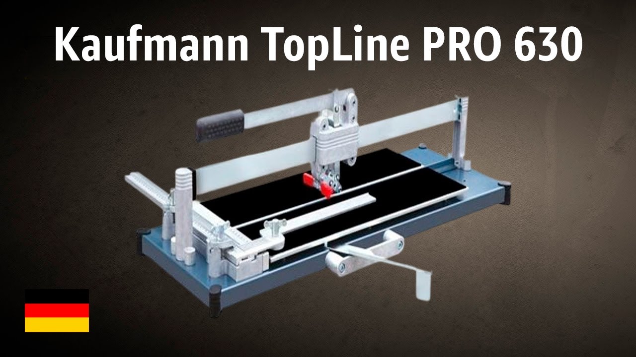 Fliesenschneider Kaufmann TopLine PRO 630 | TEST | Deutsch