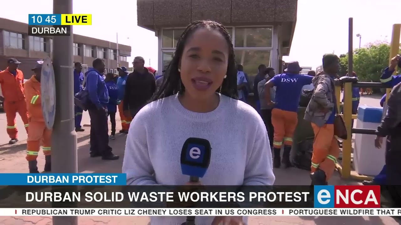 Durban Protest | Durban solid waste workers protest