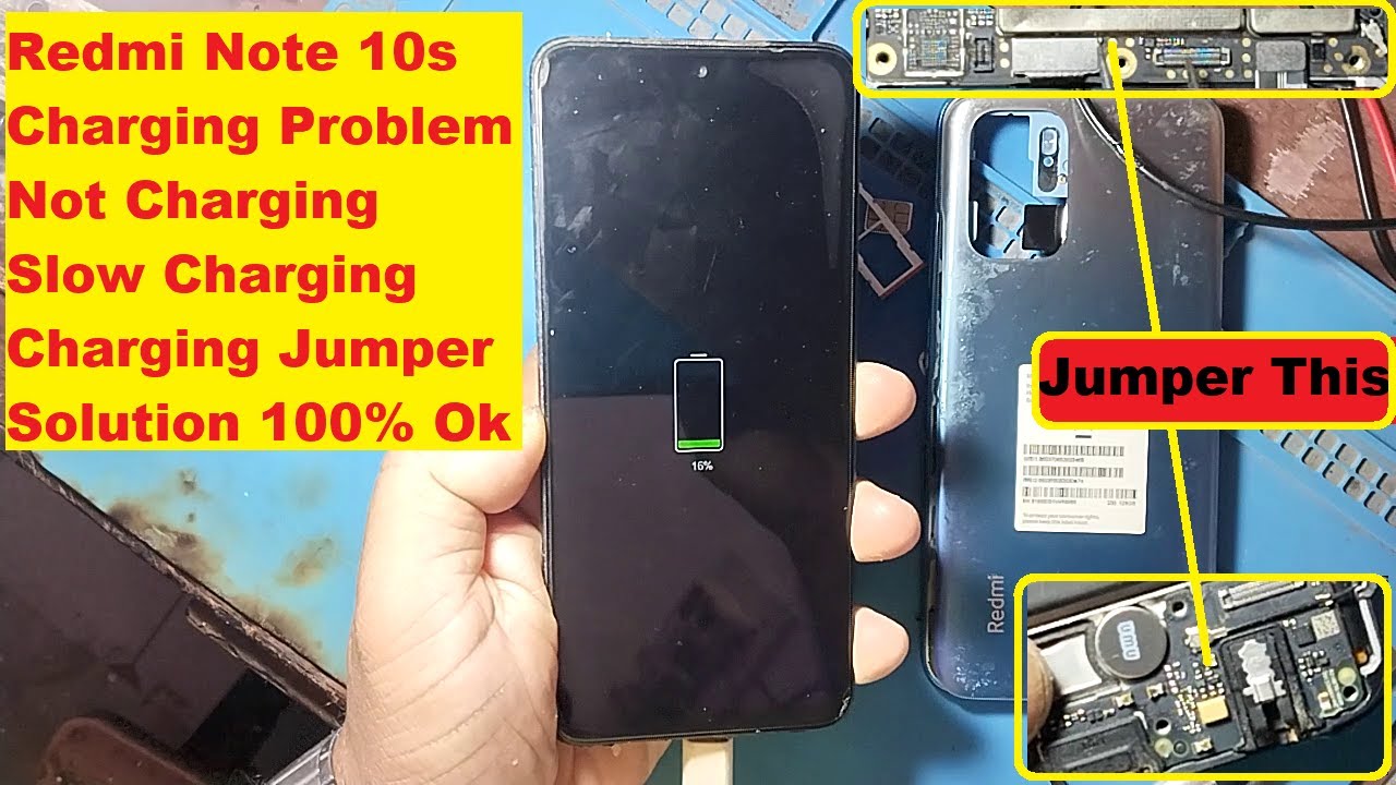 Redmi Note 10s Charging Problem Solution & Redmi Note 10s Charging Jumper Track Details .