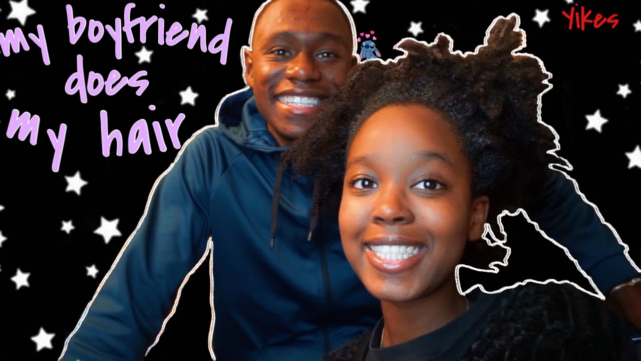 my boyfriend does my natural hair | Kait & Kat