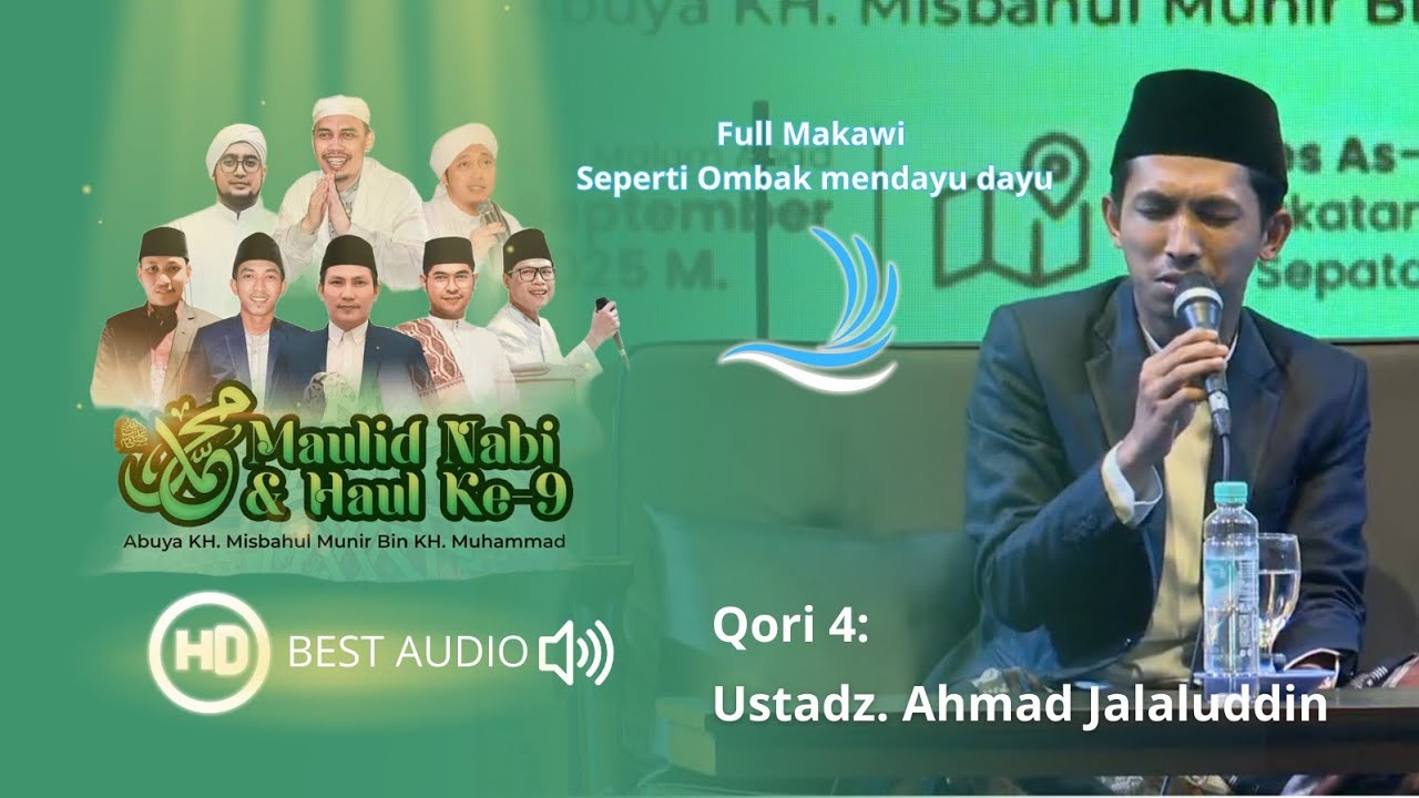 Qori Ustadz Ahmad Jalaludin (Tangerang) | Maulid Nabi SAW & Haul ke - 9 Abuya KH. Misbahul Munir