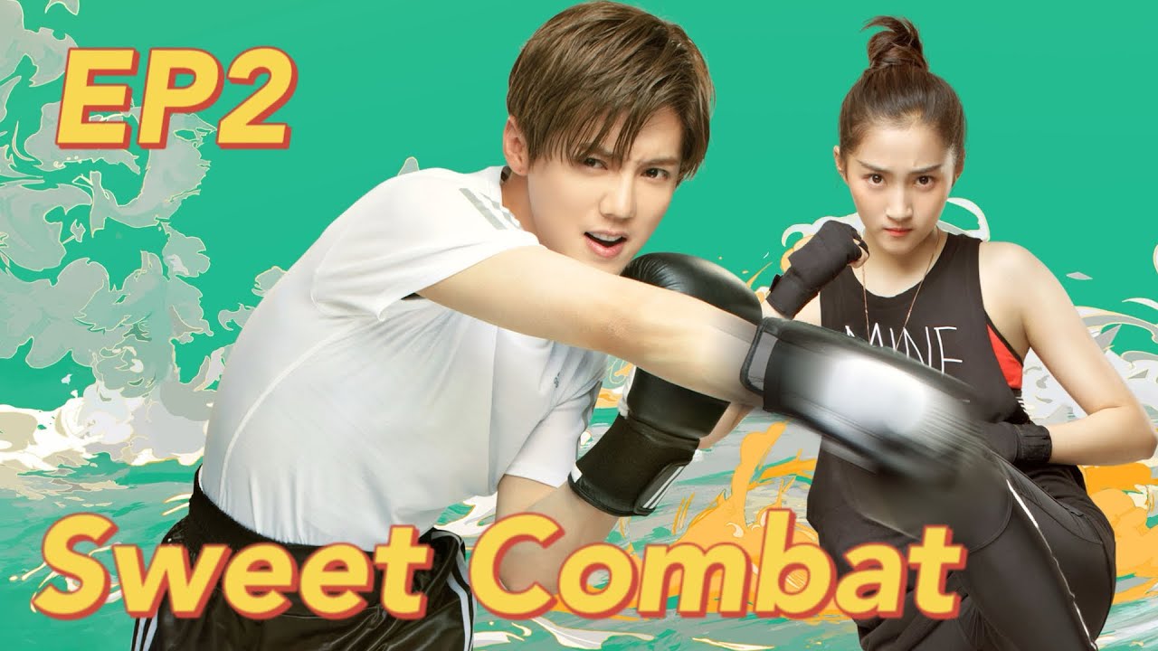 [Romantic Comedy] Sweet Combat EP2 | Starring: Lu Han, Guan Xiaotong | ENG SUB