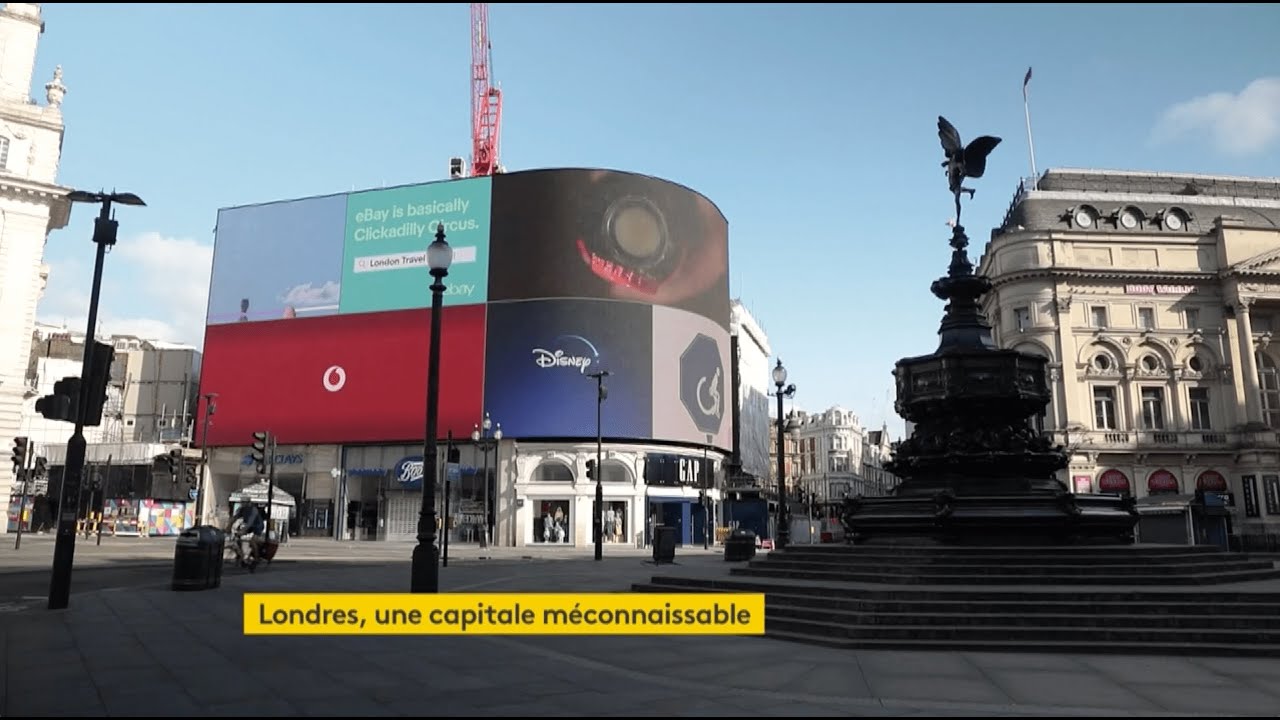 Londres, une capitale méconnaissable