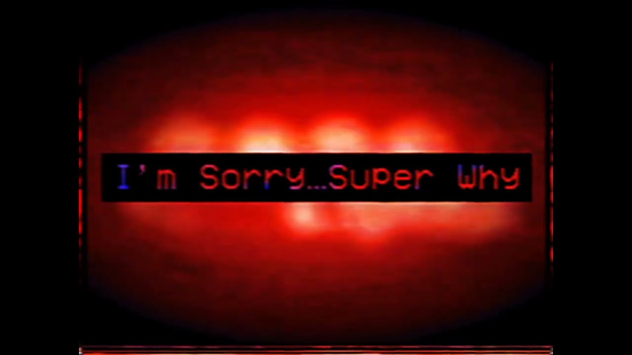 Super Why Lost Episode.AVI The Death of 666 End Credits