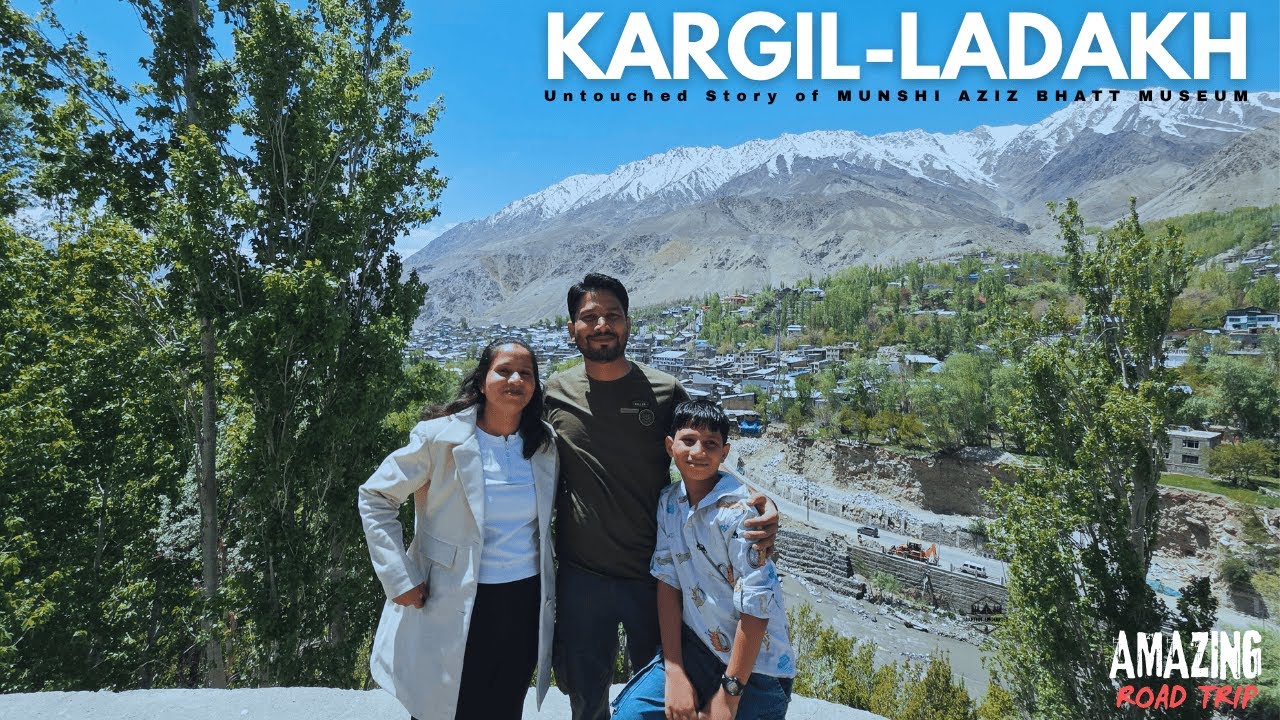[VLOG-8] Kargil Road Trip & India-Pakistan Border | Story of Mushi Aziz Bhatt Museum #new #ladakh