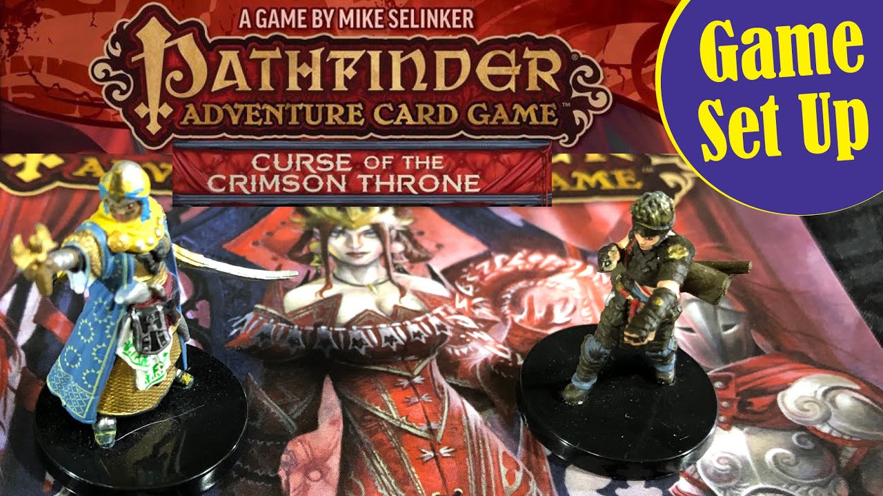 PATHFINDER ADVENTURE CARD GAME - Curse of the Crimson Throne Set-up for 1st Adventure