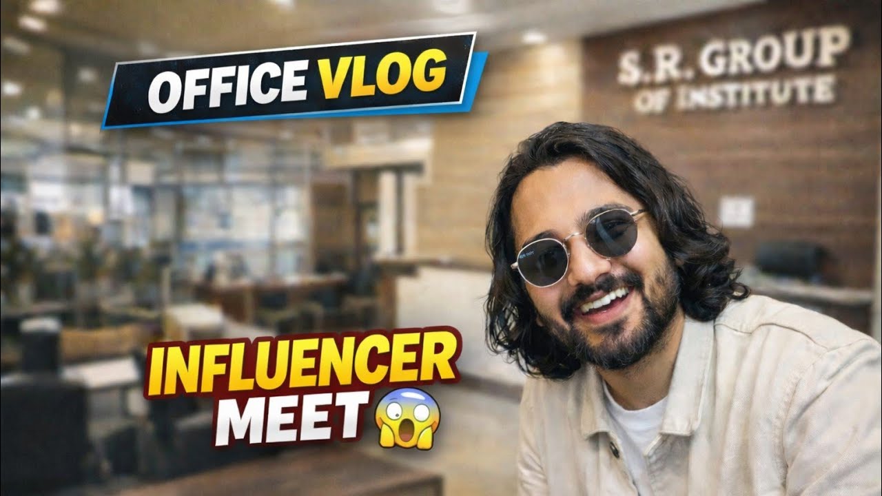 “Unexpected Influencer Meet at Office 😍 | SR Group of Institute Vlog 13”
