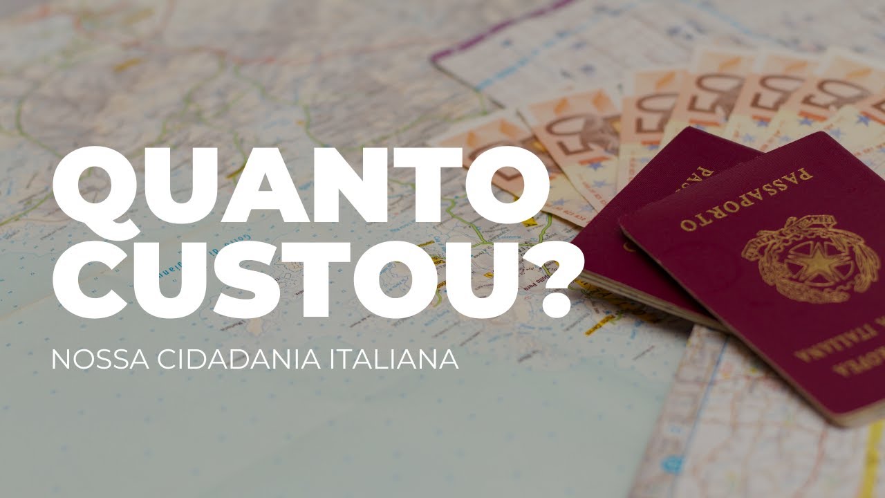 Quanto custou nossa CIDADANIA ITALIANA? | Processo via administrativa