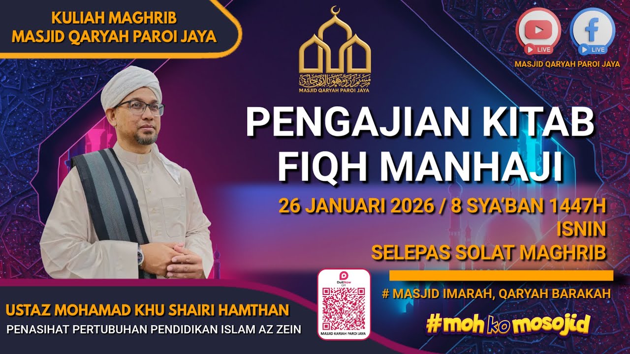LIVE KULIAH MAGHRIB MQPJ : FIQH MANHAJI BERSAMA USTAZ KHU SHAIRI HAMTHAN