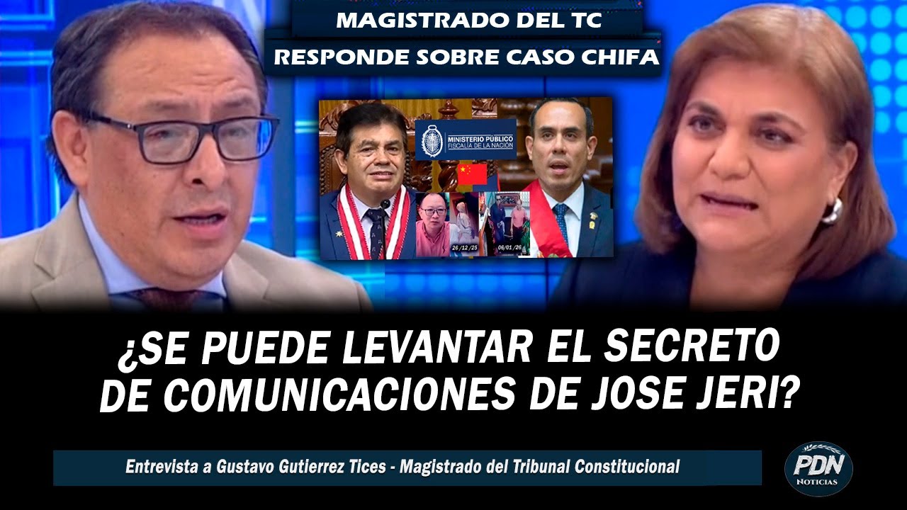 MAGISTRADO DEL TC RESPONDE SOBRE JOSE JERI  ¿SE PUEDE LEVANTAR SU SECRETO DE COMUNICACIONES?