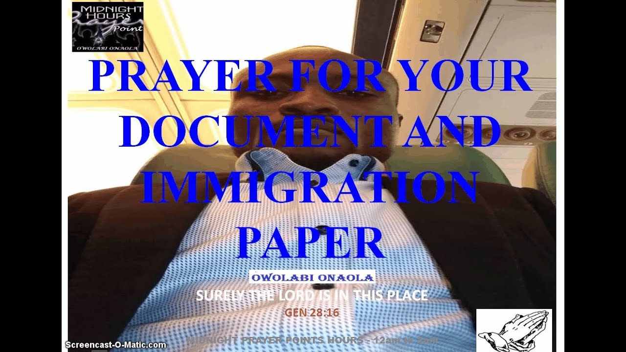 Prayer for Your Document and Immigration Paper - Owolabi Onaola