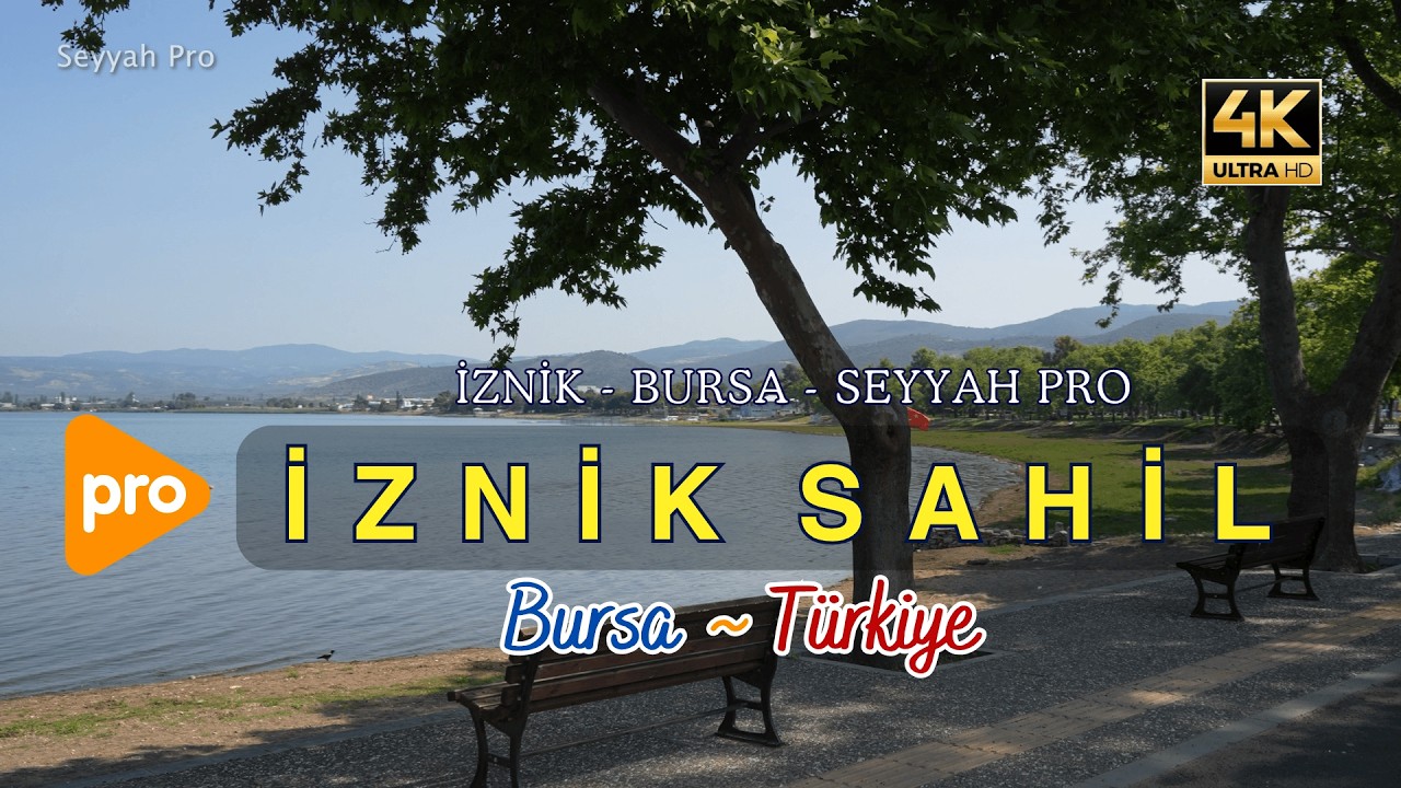İznik Sahili Yürüyüş 4K Profesyonel Çekim | İznik Gölü - İznik - Bursa