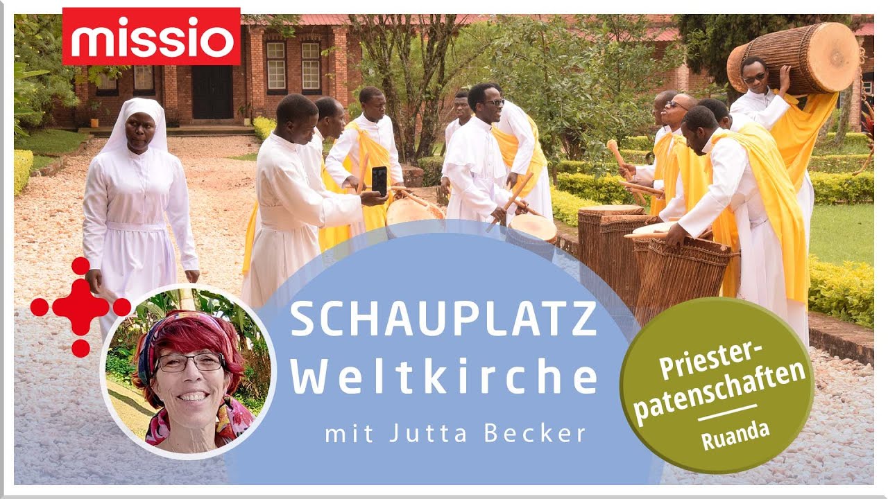 DO 10.02.2022 | Schauplatz Weltkirche mit Jutta Becker: Priesterpatenschaft in Ruanda