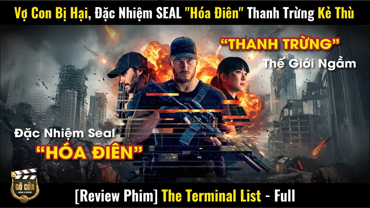 [Review Phim] Vợ Con Bị Hại, Đặc Nhiệm SEAL 