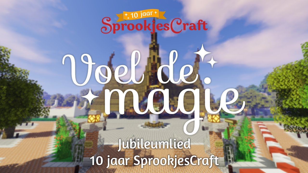 Voel de magie - 10 jaar SprookjesCraft
