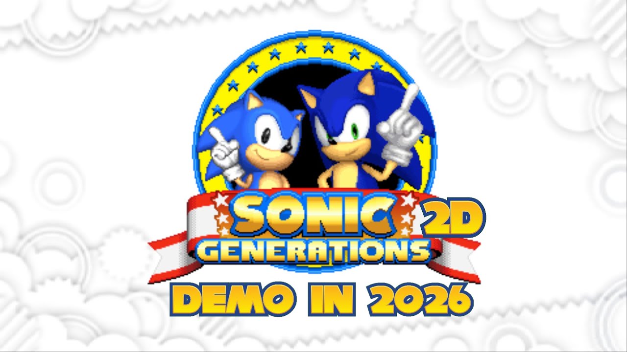 Sonic Generations 2D Demo in 2026
