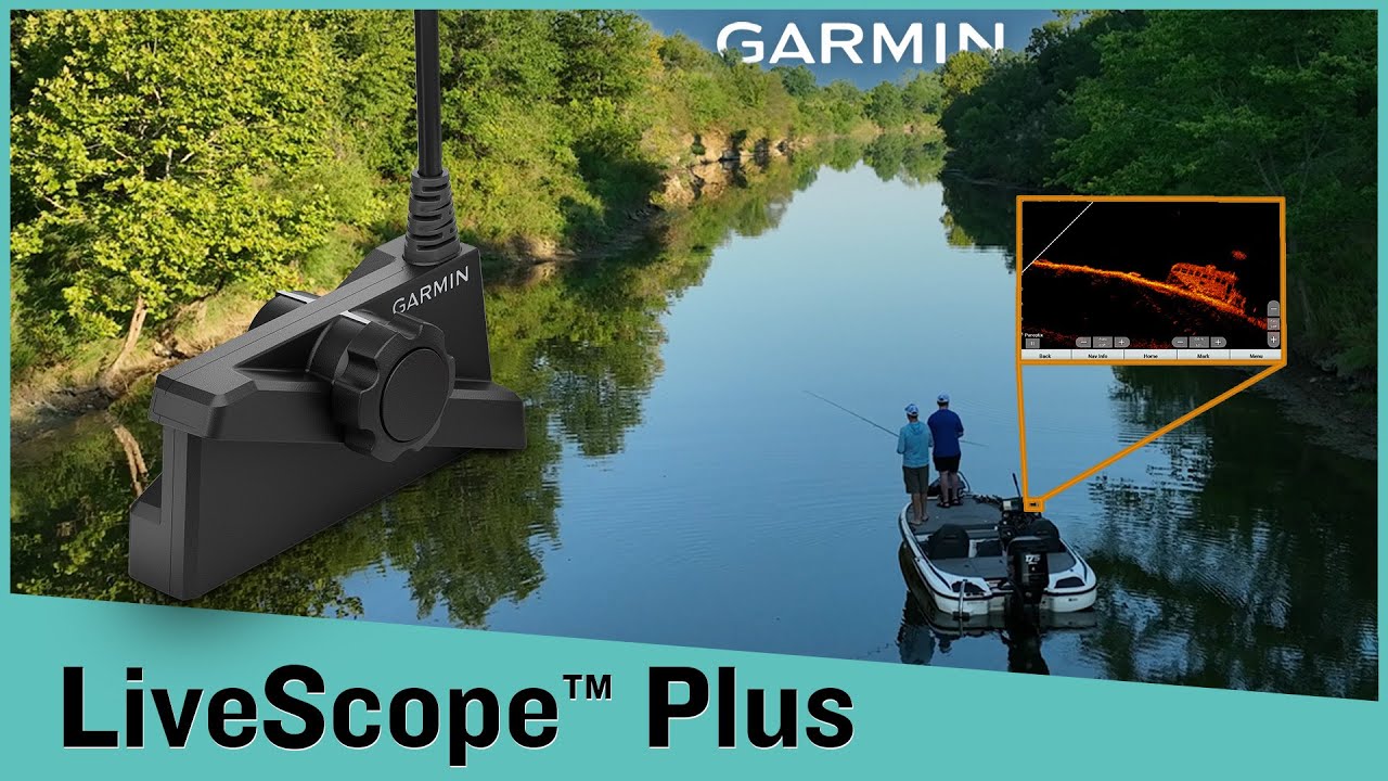 LiveScope&trade; Plus: The latest in LiveScope technology &ndash; Garmin&reg; Retail Training