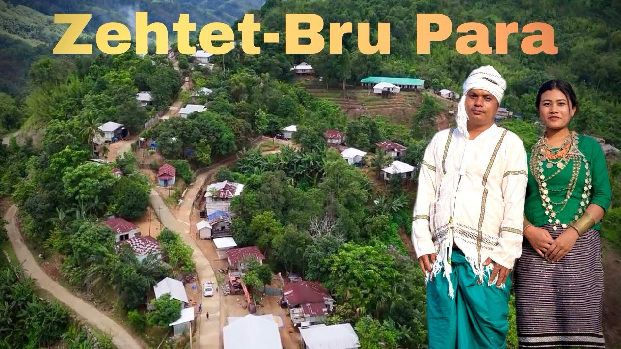 Phai Di!! Berai Na Chini Bru Para Zehtet Wo|Lunglei District|Mizoram