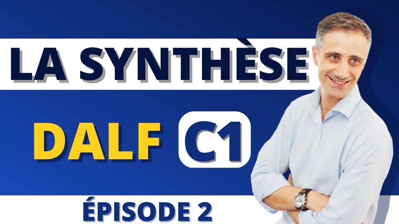 LA SYNTHÈSE 📄 | DALF C1 🧑🏻‍🎓 | Épreuve de production écrite  🖋️