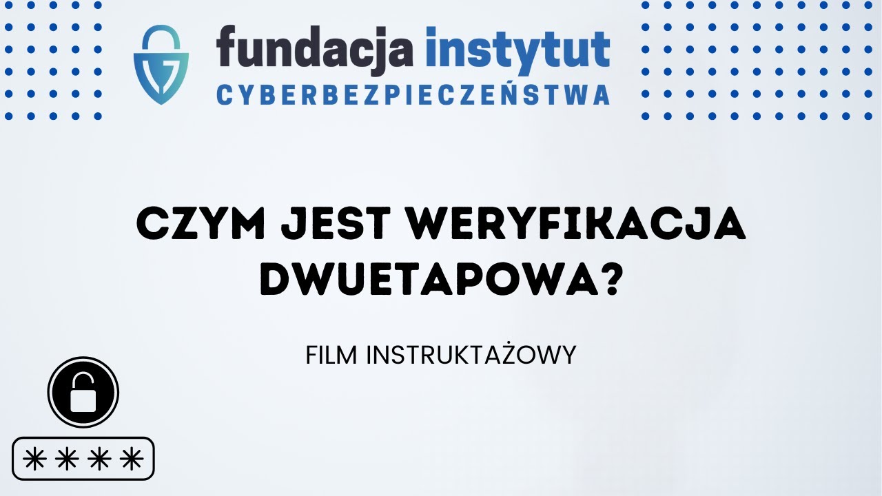 Czym jest weryfikacja dwuetapowa 🤔?