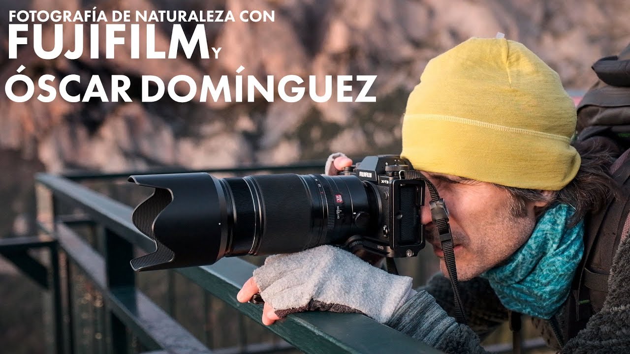 Fotografía de naturaleza con Fujifilm y Òscar Domínguez