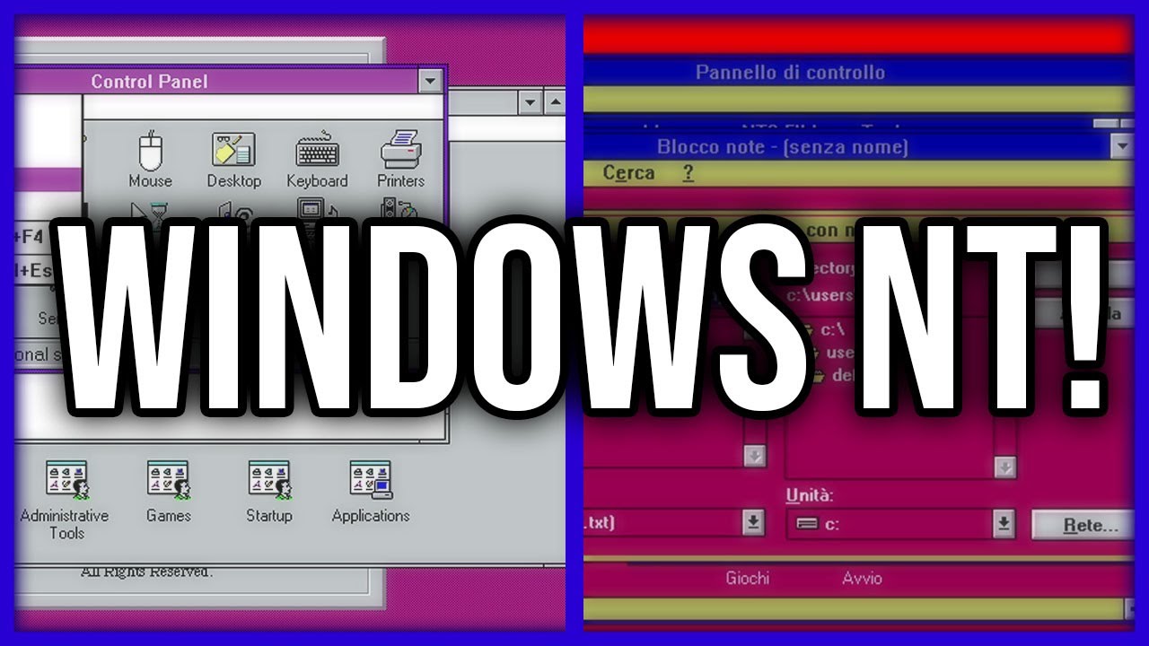 QUESTE VERSIONI DI WINDOWS SONO STATE PIU' IMPORTANTI DI QUANTO PENSIATE! - Windows NT 3.1/3.5