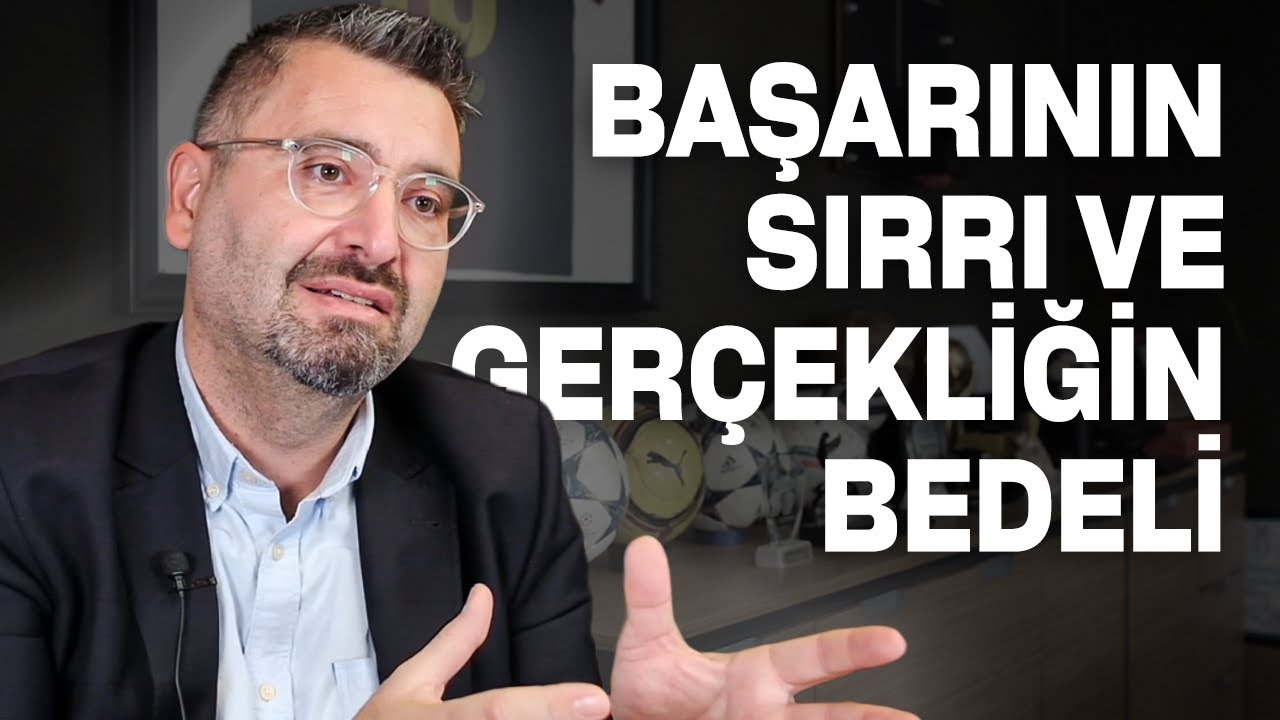 Başarının Sırrı ve Gerçekliğin Bedeli