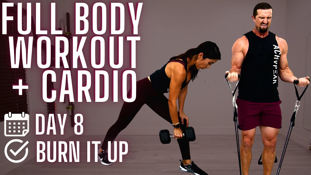 Full body Workout: Burnout and Cardio - Dumbbells or Resistance Bands - 31 DoF Day 8