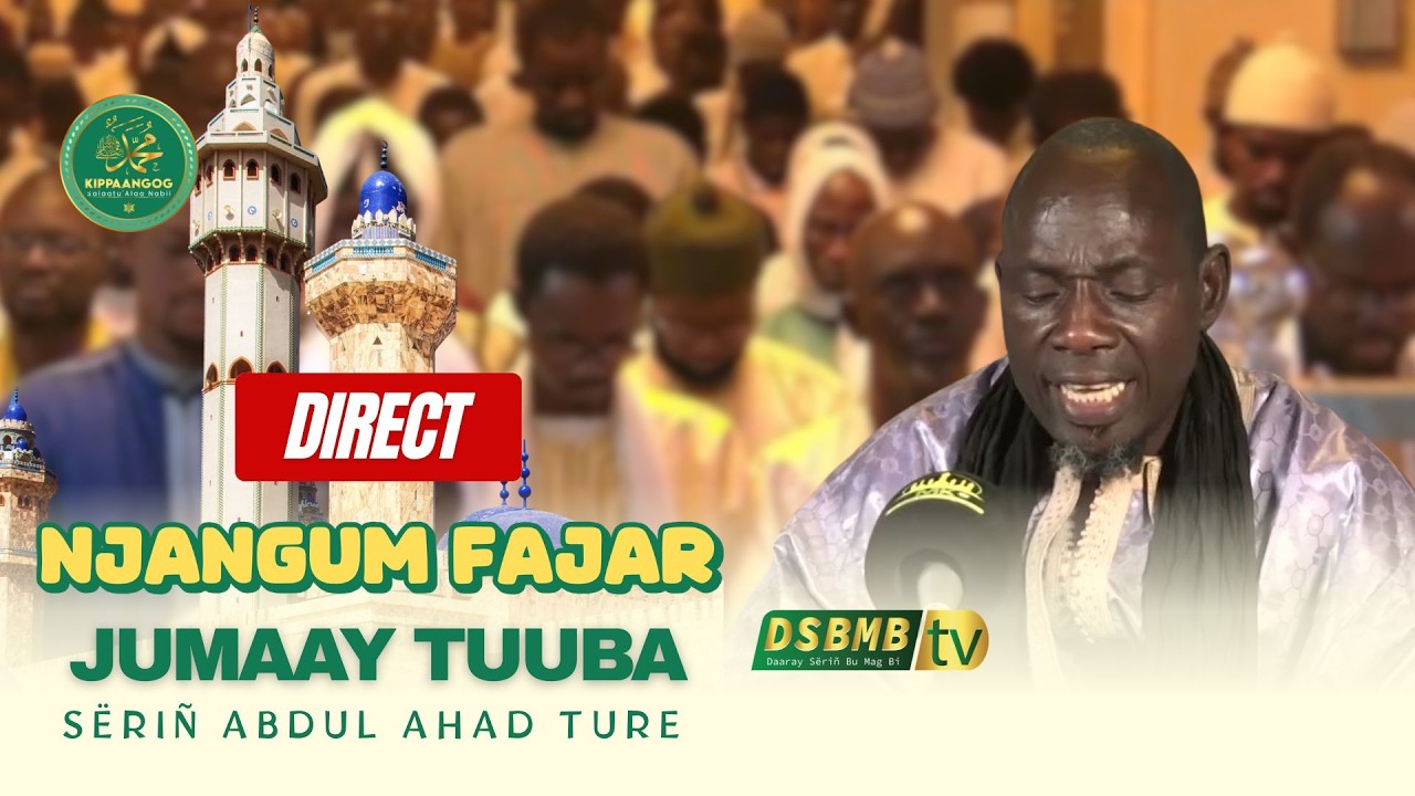 Njàngum Fajar 06 Kóor 1446 - Sëriñ Abdul Ahad Ture