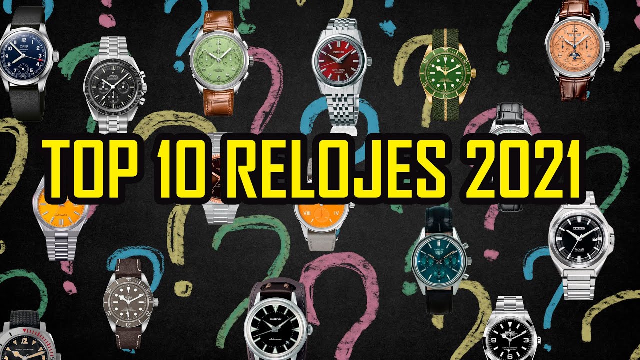 TOP 10 Mejores Relojes 2021